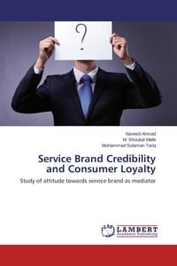 Produktbild: Service Brand Credibility and Consumer Loyalty