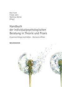 Bild vom Artikel Handbuch der individualpsychologischen Beratung in Theorie und Praxis vom Autor 