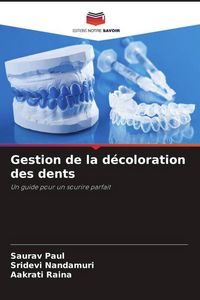 Produktbild: Gestion de la d&eacute;coloration des dents