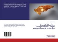 Produktbild: Controlled Position Navigation For a Single degree Magnetic Levitation