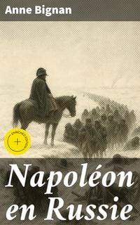 Produktbild: Napol&eacute;on en Russie
