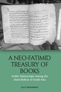 Produktbild: A Neo-Fatimid Treasury of Books