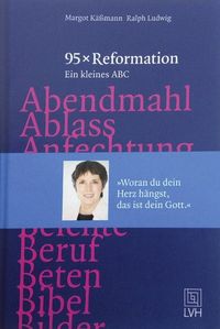Bild vom Artikel 95x Reformation vom Autor Margot Kässmann