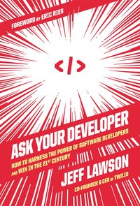 Bild vom Artikel Ask Your Developer vom Autor Jeff Lawson