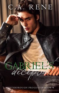 Produktbild: Gabriel's Deception (Whitsborough Progenies, #4)
