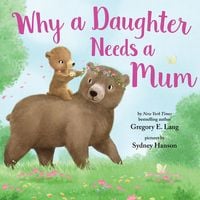 Produktbild: Why a Daughter Needs a Mum