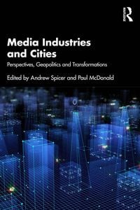 Produktbild: Media Industries and Cities