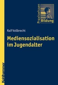 Produktbild: Mediensozialisation im Jugendalter
