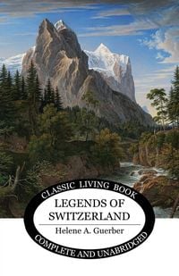 Produktbild: Legends of Switzerland