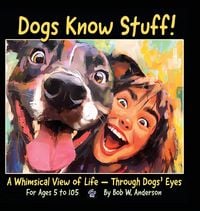 Produktbild: Dogs Know Stuff!