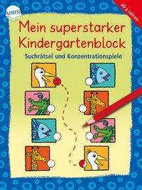 Produktbild: Arena Verlag - Mein superstarker Kindergartenblock - Suchrätsel und Konzentrationsspiele