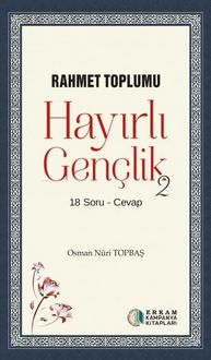 Produktbild: Hayirli Genclik 2 - Rahmet Toplumu