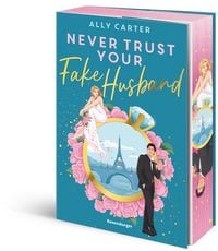 Produktbild Never Trust Your Fake Husband