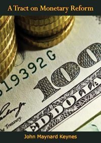 Produktbild: Tract on Monetary Reform