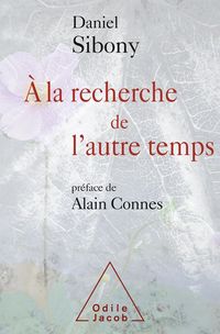 Produktbild: A la recherche de l'autre temps