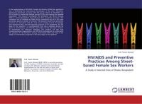 Produktbild: HIV/AIDS and Preventive Practices Among Street-based Female Sex Workers