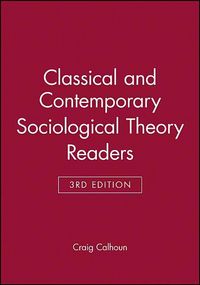 Produktbild: Classical Sociological Theory, 3e & Contemporary Sociological Theory, 3e Set