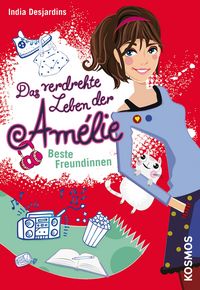 Produktbild: Das verdrehte Leben der Am&eacute;lie, 1, Beste Freundinnen