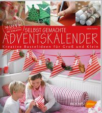 Bild vom Artikel Selbst gemachte Adventskalender vom Autor Sabine Seyffert