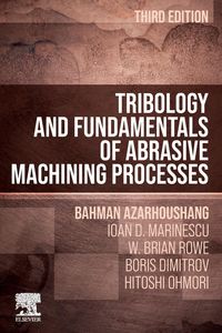 Produktbild: Tribology and Fundamentals of Abrasive Machining Processes