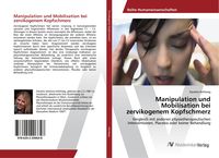 Produktbild: Manipulation und Mobilisation bei zervikogenem Kopfschmerz