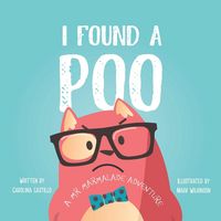 Produktbild: Castillo, C: I Found a Poo