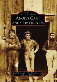 Produktbild: Angels Camp and Copperopolis