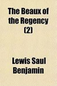 Produktbild: The Beaux of the Regency (2)