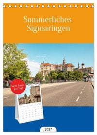 Produktbild: Tischplaner 2027 - Sommerliches Sigmaringen (A5 Tischkalender zum Aufstellen) CALVENDO