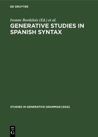 Bild vom Artikel Generative Studies in Spanish syntax vom Autor Ivonne Bordelois