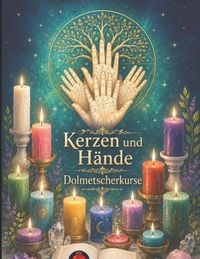Produktbild: Kerzen und H&auml;nde Dolmetscherkurse