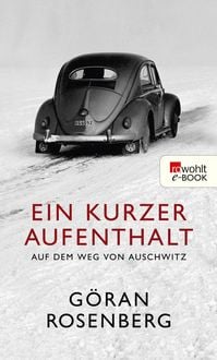 Produktbild: Ein kurzer Aufenthalt auf dem Weg von Auschwitz