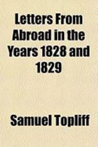 Produktbild: Letters from Abroad in the Years 1828 and 1829