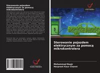 Produktbild: Sterowanie pojazdem elektrycznym za pomoc&iquest; mikrokontrolera