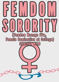 Produktbild: Femdom Sorority (Femdom Menage FFm, Female Domination at College)