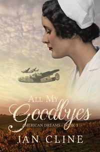 Produktbild: All My Goodbyes (American Dreams, #3)