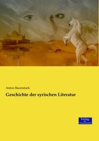 Produktbild: Geschichte der syrischen Literatur