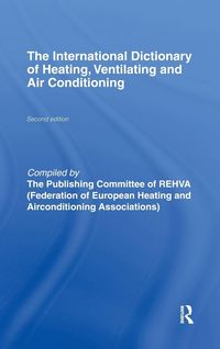 Produktbild: International Dictionary of Heating, Ventilating and Air Conditioning