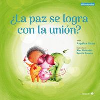 Produktbild: &iquest;La paz se logra con la uni&oacute;n?