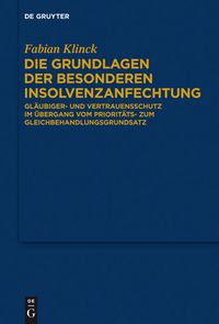 Produktbild: Die Grundlagen der besonderen Insolvenzanfechtung