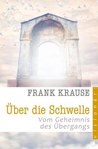 Produktbild: &Uuml;ber die Schwelle
