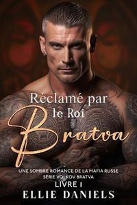 Produktbild: R&eacute;clam&eacute; par le Roi Bratva