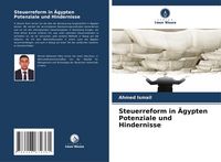Produktbild: Steuerreform in &Auml;gypten Potenziale und Hindernisse