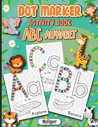 Produktbild: Dot Markers Activity Book ABC Alphabet