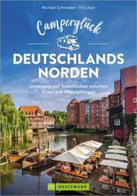 Produktbild: Campergl&uuml;ck Deutschlands Norden