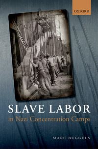 Produktbild: Slave Labor in Nazi Concentration Camps