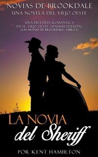 Produktbild: La novia del Sheriff