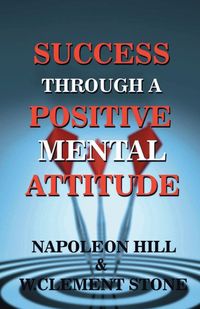Produktbild: Success Through A Positive Mental Attitude