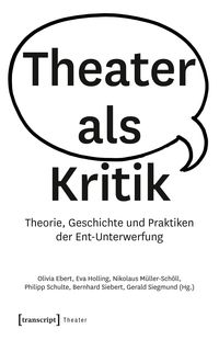 Produktbild: Theater als Kritik