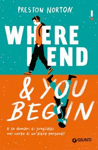 Produktbild: Where I end and you begin. Ediz. italiana